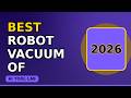 This changes everything: Best Robot Vacuum of 2026: Shark, Eufy (2026) - Top Picks Re