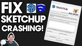 How to FIX SketchUp BUGSPLATS from Plugins!