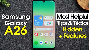 Samsung Galaxy A26 Tips and Tricks Hidden Features