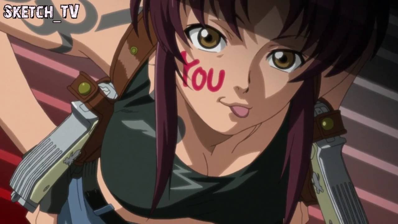 Amv Black Lagoon Come With Me Now Youtube