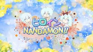 Heroine NANDAMON!