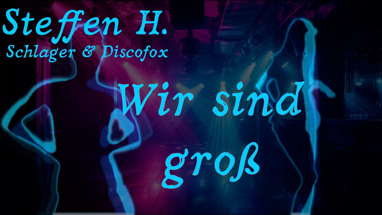 Steffen H. – Wir sind groß 🇩🇪🔥 | Deutsche Hits Remix Album 🎶  Pop & Rock