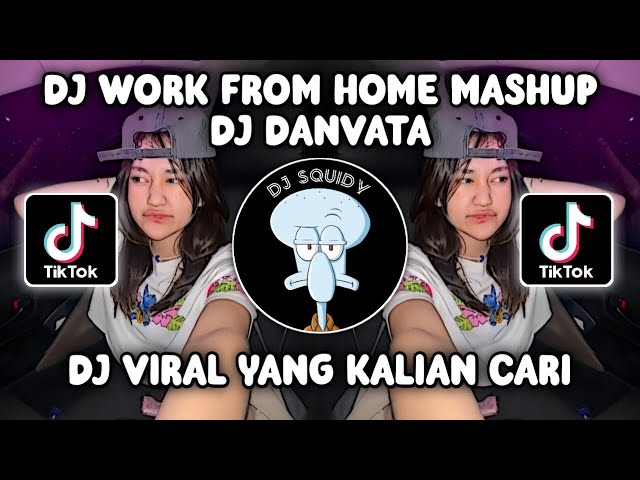 DJ WORK FROM HOME X PUSING MUKA KAYAK KINGKONG X MASHUP DJ DANVATA VIRAL TIKTOK TERBARU 2023! class=