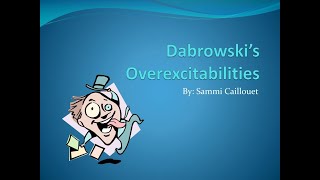 The 5 Forms of Over-Excitability