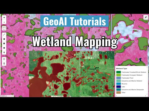 GeoAI Tutorial 12: Wetland Mapping with Deep Learning and GeoAI