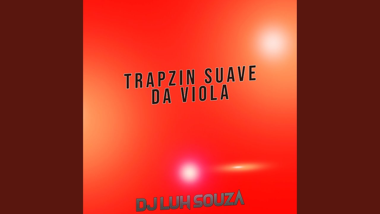 Trapzin Suave da Viola