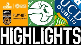 SSE Airtricity Men's First Division Play-Off Semi-Final | Bray Wand'ers (4) 3-2 (2) UCD | Highlights