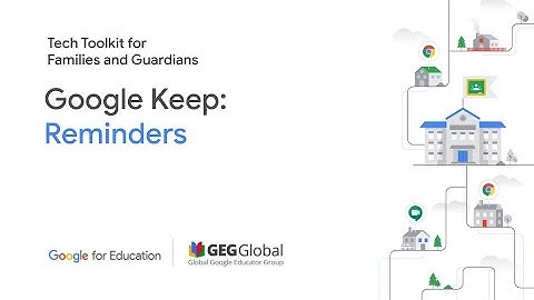 Google Keep: Reminders