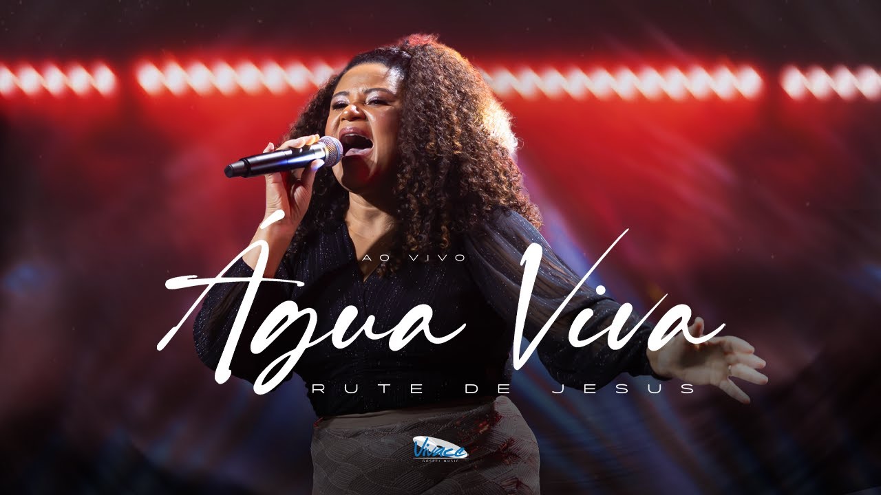 Rute De Jesus  |  Água Viva  [CLIPE OFICIAL]