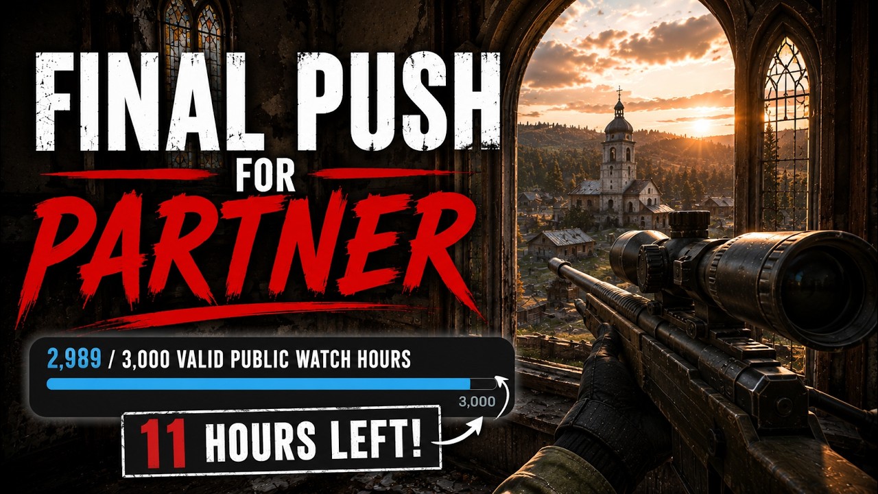 FINAL PUSH FOR YOUTUBE PARTNER | DAYZ