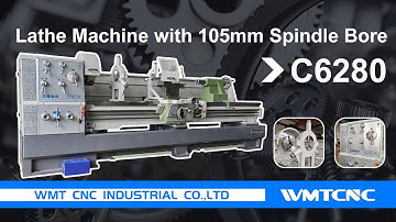 Big Bore 105mm Lathe Machine C6280 from WMTCNC China