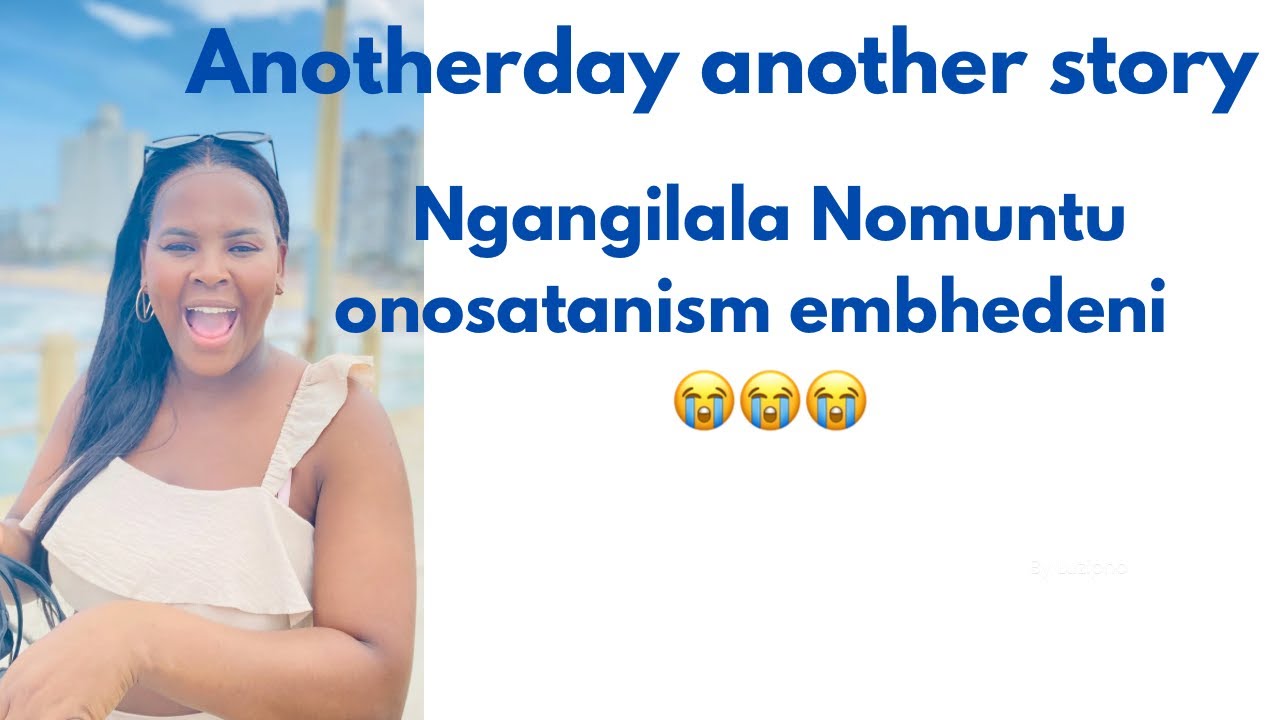 Ngangilala nomunt onosatanism embhedeni 😭😭😭😭