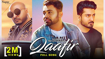 B Praak, Jaani : Qaafir | Latest Punjabi Song | Karandeep