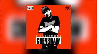 Nipsey Hussle - Checc Me Out (ft. Dom Kennedy &amp; Cobby Supreme) [Crenshaw]