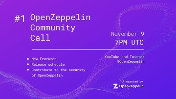OpenZeppelin Community Call #1