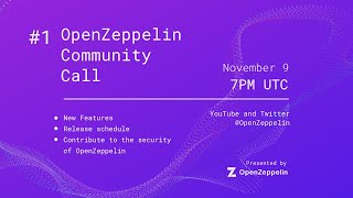 OpenZeppelin Community Call #1