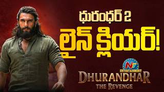 Dhurandhar 2 Telugu Version Finally Ready Ranveer Singh  Ntvent