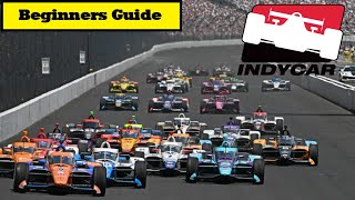 Beginners Guide to IndyCar
