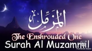 Surah Al-Muzzammil | Full |English |Urdu | Hindi | سورة المزمل | Beautiful Recitation