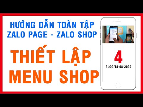 Thiết Lập Menu Cửa Hàng Zalo Shop - Zalo Page | Dự Nguyễn Channel