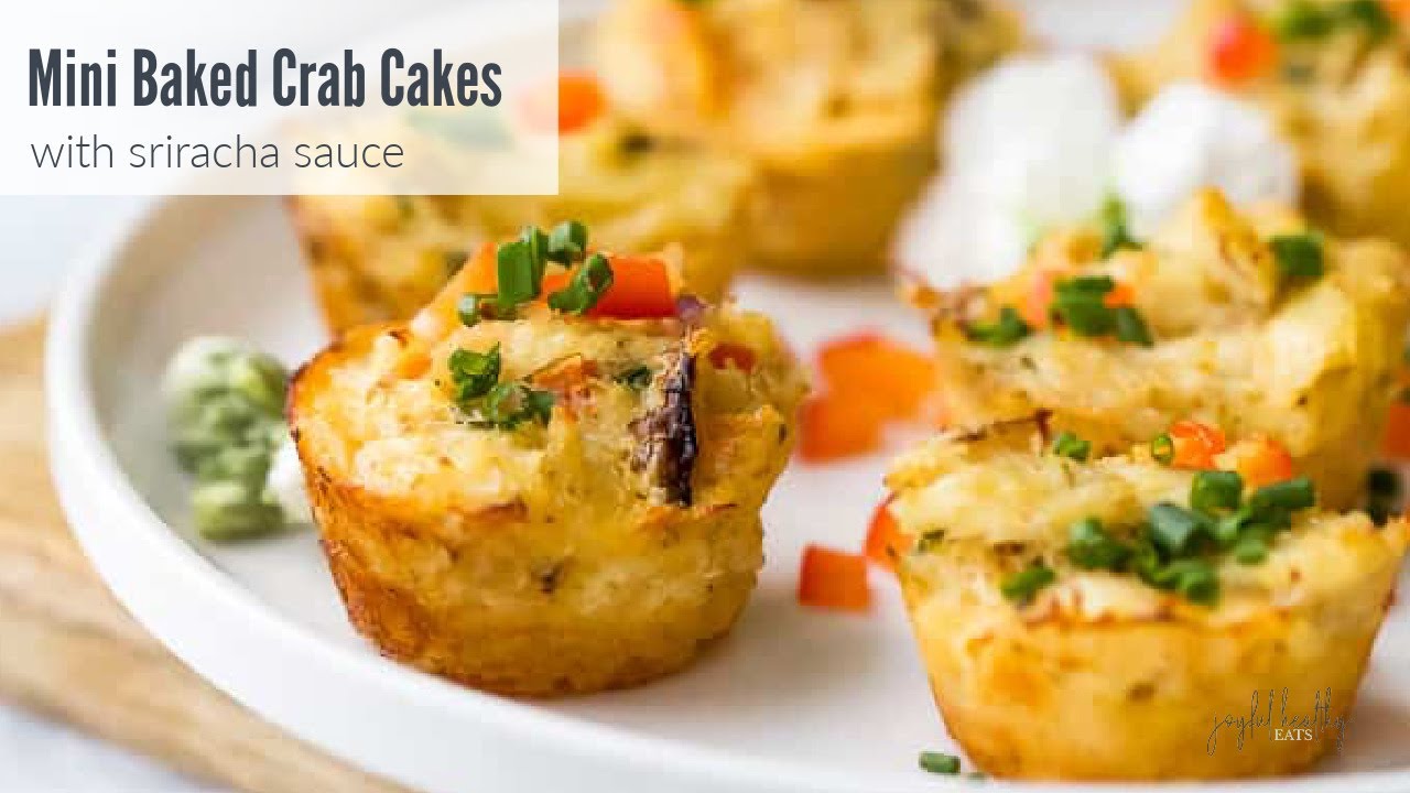 Mini Crab Cakes with Sriracha Sauce Recipe The Perfect Appetizer