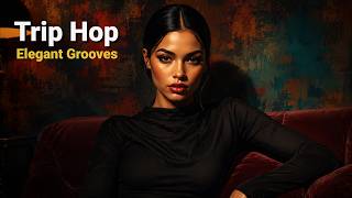 Trip Hop Elegant & Jazzy Grooves | Coffee Shop Mix