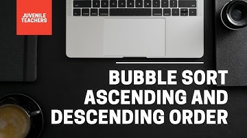 How to Bubble Sort an Array in Ascending and Descending order in c++| Most Asked Questions