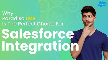 The Ultimate Guide to Salesforce LMS Integration with Paradiso
