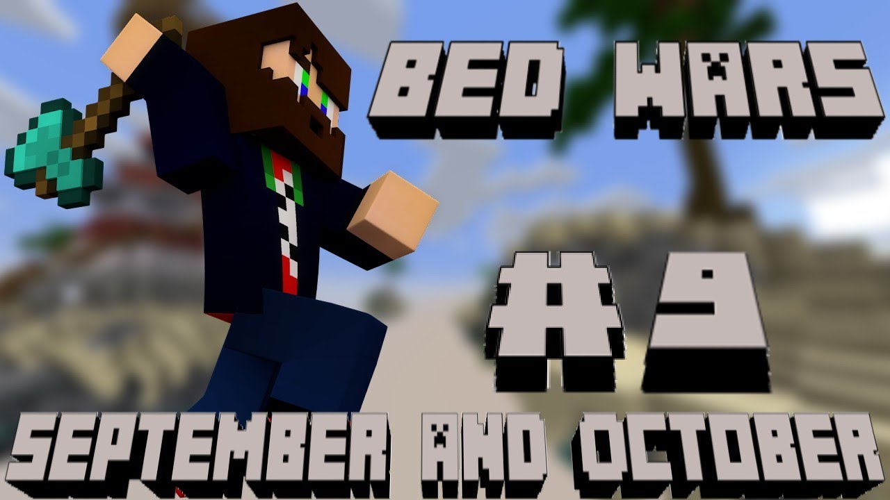 Mildly Entertaining Bed Wars Clips From September And October (Bed Wars 9)