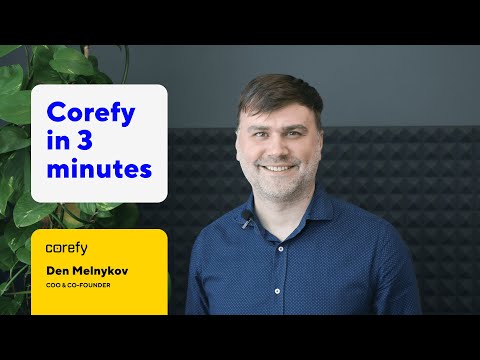 Corefy video