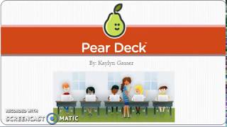 Pear Deck Tutorial/Review