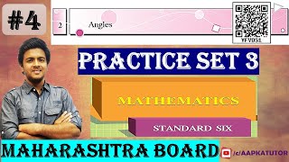#4 | Maharashtra(SSC) Board | Std 6 | Chapter 2 | #Angles | #Practiceset3