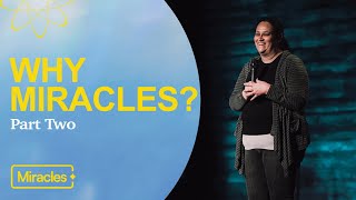 Miracles Part 2 | Nicole Solano | Common Ground Church 1/12/23