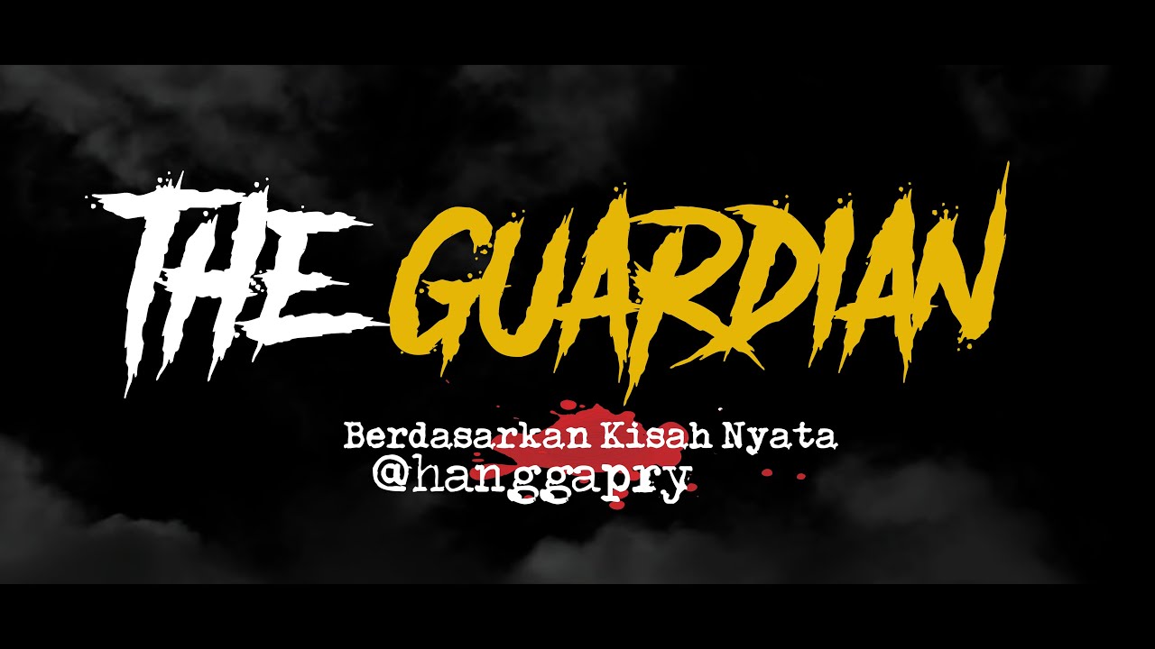 horory Cerita Horor True Story #132 - The Guardian