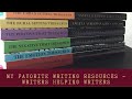 My Favorite Writing Resources | Writers Helping Writers | Author Brandi MacCurdy