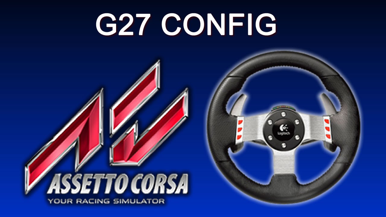Assetto Corsa - Configurações do G27 - YouTube