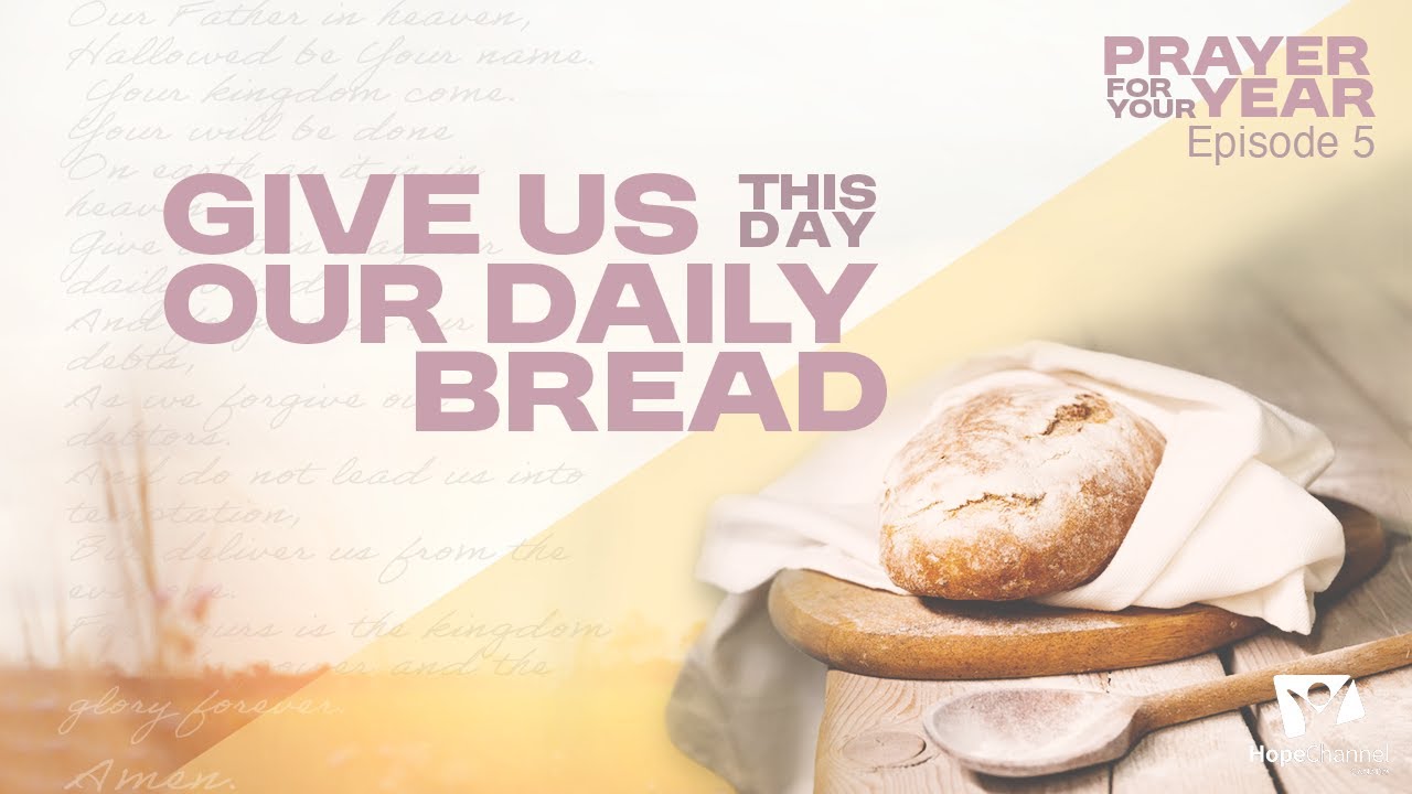 Episode 5 : Give us this day our daily bread - YouTube