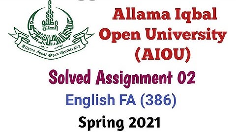 English Assignment :  FA : Code 386 : Spring 2021 Assignment 02