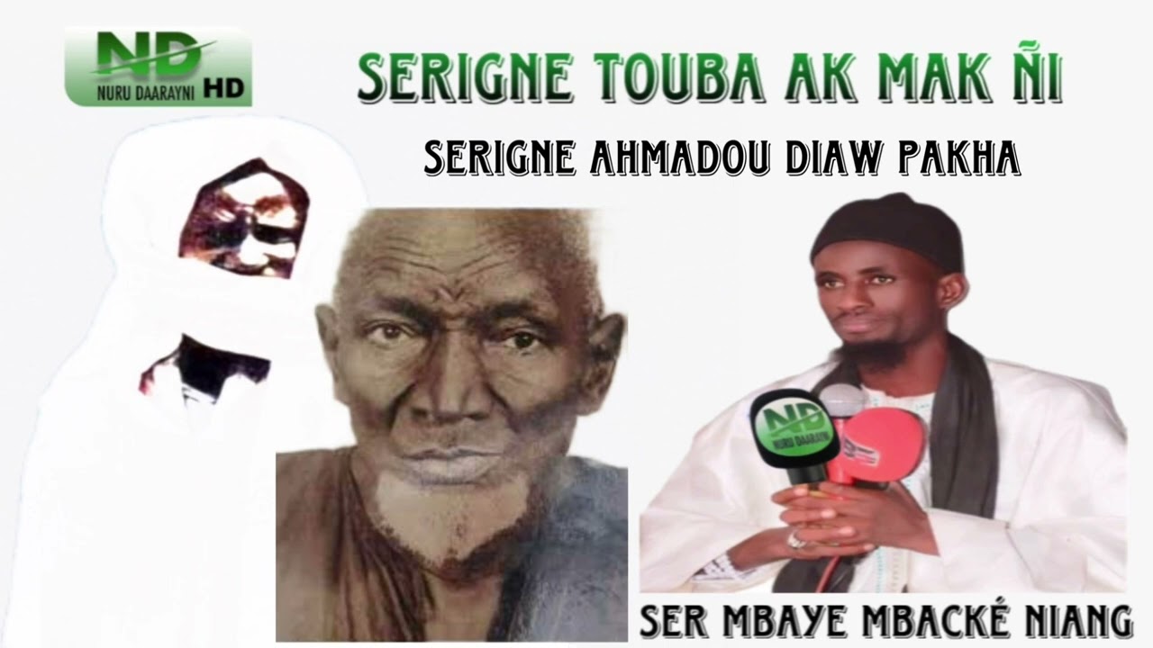 Serigne Mbaye Mbacké Niang : Waxtane ci Cheikh Ahmadou Diaw Pakha