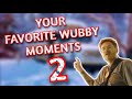 MORE of Your Favorite PaymoneyWubby Moments!