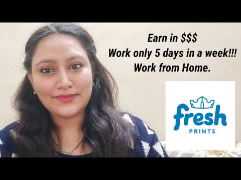 Fresh Prints | Work From Home | Earn in Dollars || Customer Service ||