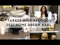 TARGET & HOMEGOODS HOME DECOR HAUL | SHOP WITH ME | STUDIO MCGEE, PROJECT 62 AND MORE | NEW 2021
