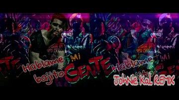 J  Balvin Willy William vs Abraham Mateo Mi Gente vs Hablame Bajito (JohNie Kal REMIX)