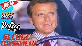Sledge Hammer! (2025) 🎬🎬 Deadline at Gunpoint 🎬🎬 Funniest Cop Show! 😂🚀