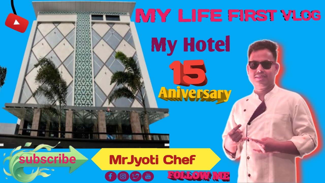 My First vlog /Mera First Block / My Life First vlog My Hotel 15 Aniversary,💕💕🔥