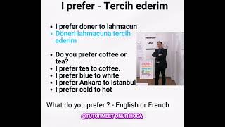 İnglizcede Tercih Etmek Prefer