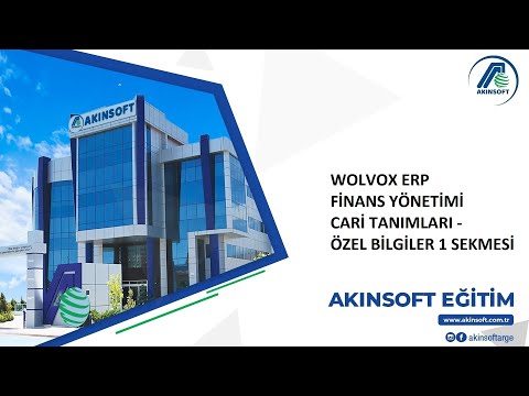 WOLVOX ERP Finans Yönetimi - Cari Tanımları - Özel Bilgiler 1