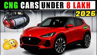 Best Cng Cars Under 8 Lakh In 2026  On Road  Cars Under 8 Lakh Cng 2026