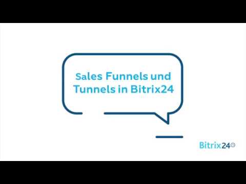 Sales Funnels und Tunnels | Vertriebsmanagement - Bitrix24 CRM