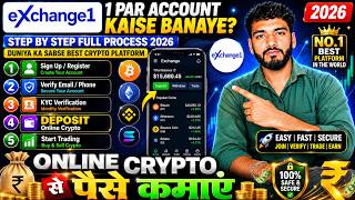 🔥 eXchange1 Account Kaise Banaye 2026? | Online Crypto Se Paise Kamaye | Full Step By Step Guide